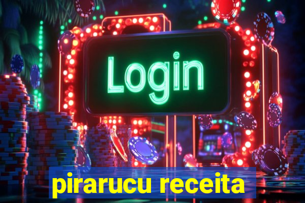 pirarucu receita